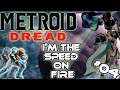 Metroïd Dread // #04 - I'm the SPEED on FIRE 🔥🚦 // Découverte PlayThrough