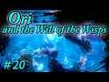 【Ori and the Will of the Wisps】♯20あのOriの続編！
