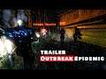 Outbreak Epidemic The New Nightmare Trailer