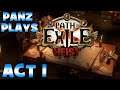 Panz Plays Path of Exile: Heist - Blade Blast Chieftain ACT 1
