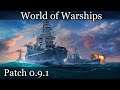 Patch 0.9.1 World of Warships
