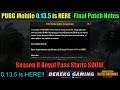 PUBG Mobile 0.13.5 Global Update RELEASED!!! - Final Patch Notes Explained + Season 8 Coming Soon