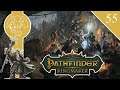 Raising the dead and dealing with a devil | Episode 55 | Pathfinder Kingmaker Let's Play