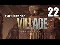 Resident Evil: Village [22] Hardcore NG+ Let's Play Walkthrough - Part 22