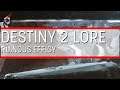 Ruinous Effigy Lore Explained - Destiny 2 Lore Ft. Living Lore