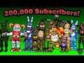 SFM FNaF: 200,000 SUBSCRIBERS!