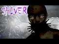 Shiver - Full playthrough