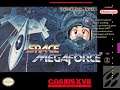 Space Megaforce LIVESTREAM 1CC