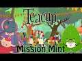Teacup - Mission Mint