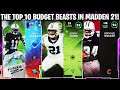 THE BEST BUDGET BEASTS IN MADDEN 21 YOU NEED RIGHT NOW! | MADDEN 21 ULTIMATE TEAM