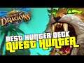 THE BEST VERSION OF HUNTER TO CLIMB! | HOW TO PLAY QUEST HUNTER | DESCENT OF DRAGONS | HEARTHSTONE