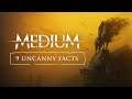 The Medium - 9 Uncanny Facts Trailer