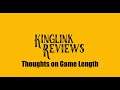 Thoughts on Game Length - How long should RPGs be?