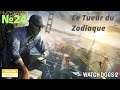 Watch dogs 2 FR 4K UHD (24) : Le Tueur du Zodiaque (DLC)