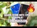Xiaomi Redmi Note 7 Pro vs Oppo K1 Detailed Comparison- Software, Camera and Battery