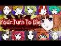 Aren't You Cheerful - Your Turn To Die -Death Game By Majority-