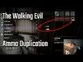 Aris Discovers Ammo Duplication Exploit In The Walking Evil