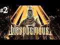 Blasphemous Part 2 COUNTLESS SUFFERINGS