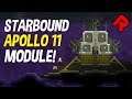 Building Starbound Apollo 11 Module! | Let's play Starbound 2019