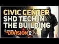 Civic Center SHD Tech Cache inside the Building Division 2