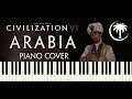 Civilization 6 - Arabia Theme - Piano Cover - Banat Iskandaria