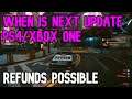 Cyberpunk 2077 When Is Next Update Ps4/Xbox One - Release Date Upcoming Patch Cyberpunk