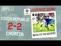 CZECH REPUBLIC 2-2 CROATIA, EURO 2016 | VINTAGE EURO