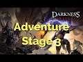Darkness Rises - Adventure Stage 3: Lorein Ruins