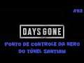 Days Gone - Ponto de Controle da Nero do Túnel Santiam - 62