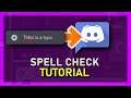 Discord - How To Add Spell Check