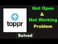 Fix "Toppr" App Not Working / Toppr Not Opening Problem In Android Phone