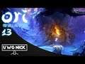 Flame on! || Ori and the Will of the Wisps Ep. 13 (Ultrawide LP)