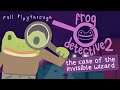 Frog Detective 2: The Case of the Invisible Wizard [Full Playthrough]