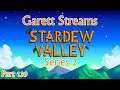 Garett Streams: Stardew Valley Series 2 Part 139