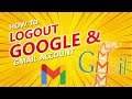 How to Logout Your Gmail Account | Remove Google Account From All Devices | Rickshaw Driver.