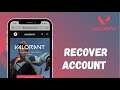 How to Recover Valorant Account || Riot Games