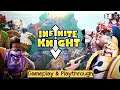 INFINITE KNIGHT : 3D IDLE RPG (by Gamepub) - Android / iOS Gameplay