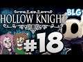 Lets Play Hollow Knight - Part 18 - The Dreamers Lay Sleeping