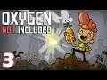 Let's Play: OXYGEN NOT INCLUDED - Gameplay ITA - Parte 3