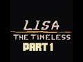 LISA: The Timeless Part 1/8