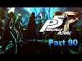 Media Hunter Plays - Persona 5 Royal Part 90