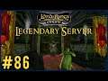 Mordirith's Fall | LOTRO Legendary Server Episode 86 | The Lord Of The Rings Online