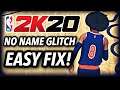 NBA 2K20 No Name Glitch Easy Fix On PS4 & Xbox One After Patch 1.03!