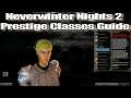 Neverwinter Nights 2 Player Prestige Classes Guide