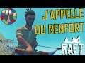 Raft S2 #07 - J'appelle du renfort - Gameplay FR