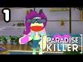 Someone Has KILLED Paradise? I don't know I haven't played it yet | Paradise Killer (VOD) (1/?)