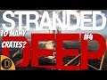Stranded Deep | #4 | To Many Crates?