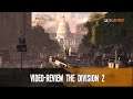 The Division 2 I Vídeo Review