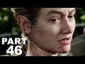 THE LAST OF US 2 Walkthrough Gameplay Part 46 - HAVEN (Last of Us Part ll)