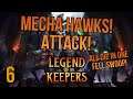 THE MECHA HAWK SQUAD IS HERE! | Legend of Keepers | Full version | 6